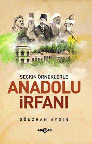 Seçkin Örneklerle Anadolu İrfanı - 1