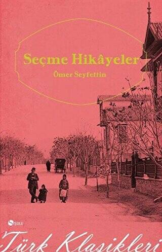 Seçme Hikayeler - 1