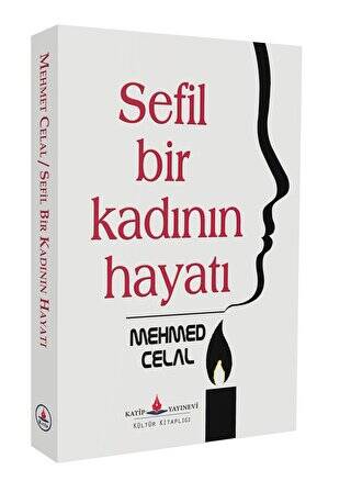 Sefil Bir Kadının Hayatı - 1