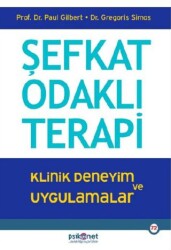 Şefkat Odaklı Terapi - 1