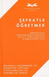 Şefkatle Öğretmek - 1