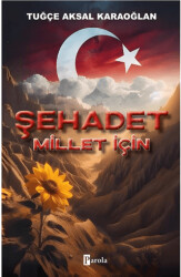 Şehadet Millet İçin - 1