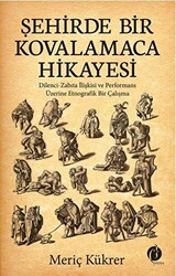 Şehirde Bir Kovalamaca Hikayesi - 1