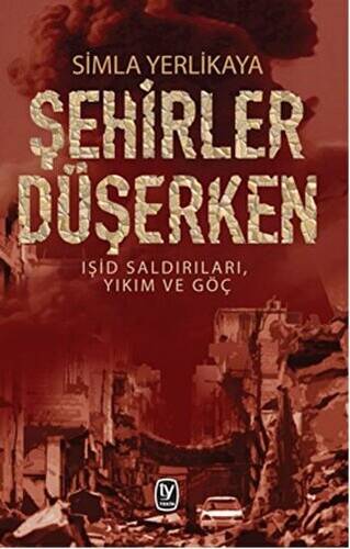 Şehirler Düşerken - 1