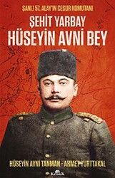 Şehit Yarbay Hüseyin Avni Bey - 1