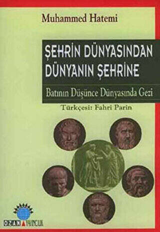 Şehrin Dünyasından Dünyanın Şehrine - 1