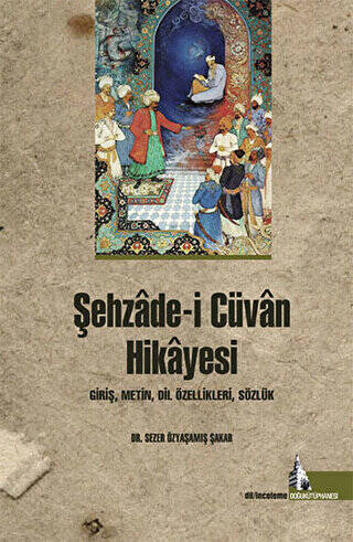 Şehzade-i Cüvan Hikayesi - 1