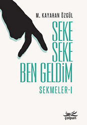 Seke Seke Ben Geldim - Sekmeler 1 - 1