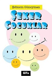 Şeker Çocuklar - 1