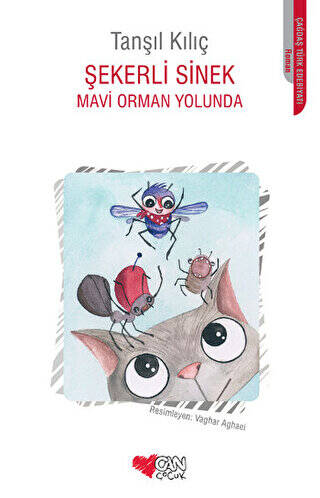 Şekerli Sinek - Mavi Orman Yolunda - 1