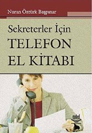 Sekreterler İçin Telefon El Kitabı - 1