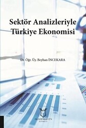 Sektör Analizleriyle Türkiye Ekonomisi - 1