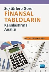 Sektörlere Göre Finansal Tabloların Karşılaştırmalı Analizi - 1