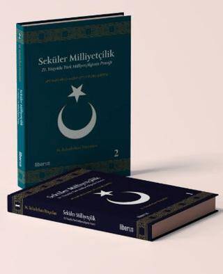 Seküler Milliyetçilik: Teori ve Pratik 2 Cilt Takım - 1