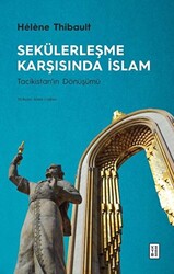 Sekülerleşme Karşısında İslam: Tacikistan`ın Dönüşümü - 1