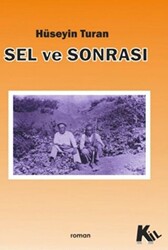 Sel ve Sonrası - 1