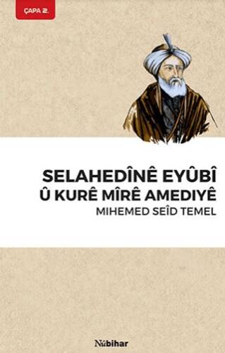 Selahedine Eyubi U Kure Mire Amediye - 1