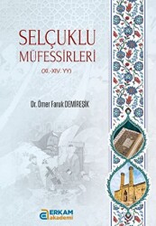 Selçuklu Müfessirleri 11. - 11. - YY - 1