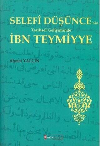 Selefi Düşünce`nin Tarihsel Gelişiminde İbn Teymiyye - 1