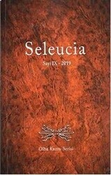 Seleucia Sayı: 9 - 2019 - 1