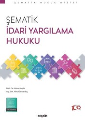 Şematik İdari Yargılama Hukuku - 1