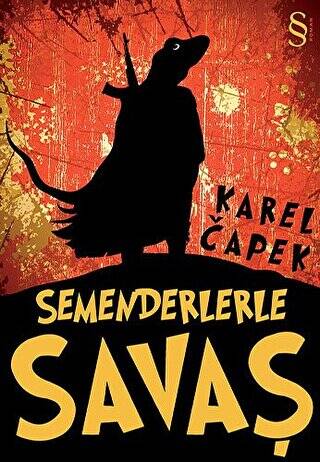 Semenderlerle Savaş - 1