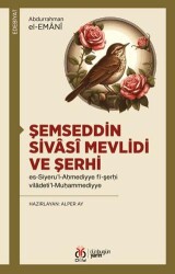 Şemseddin Sivâsî Mevlidi ve Şerhi - 1