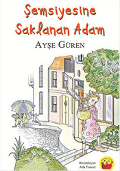 Şemsiyesine Saklanan Adam - 1