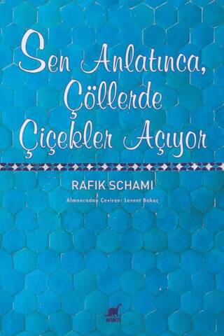 Sen Anlatınca, Çöllerde Çiçekler Açıyor - 1