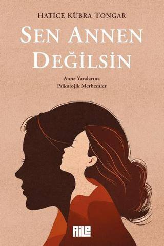 Sen Annen Değilsin - 1