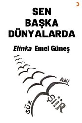 Sen Başka Dünyalarda - 1