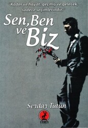 Sen, Ben ve Biz - 1