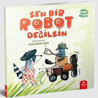 Sen Bir Robot Değilsin - 1