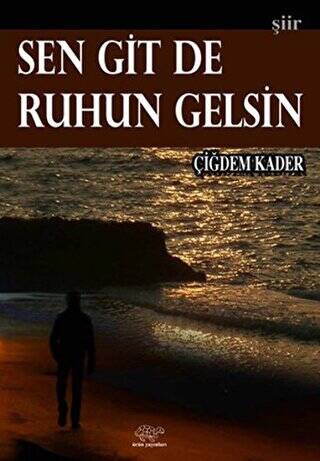 Sen Git de Ruhun Gelsin - 1