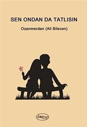 Sen Ondan Da Tatlısın - 1