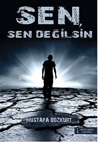 Sen, Sen Değilsin - 1