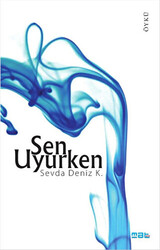 Sen Uyurken - 1