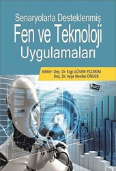 Senaryolarla Desteklenmiş Fen Ve Teknoloji Uygulamaları - 1