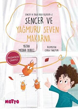 Sencer ve Bilgi Dolu Keşifleri 1 - Sencer ve Yağmuru Seven Makarna - 1