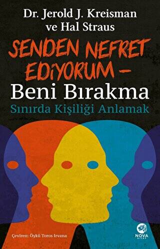 Senden Nefret Ediyorum - Beni Bırakma: Sınırda Kişiliği Anlamak - 1