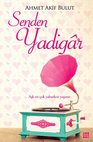 Senden Yadigar - 1