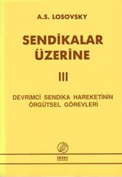 Sendikalar Üzerine 3 - 1