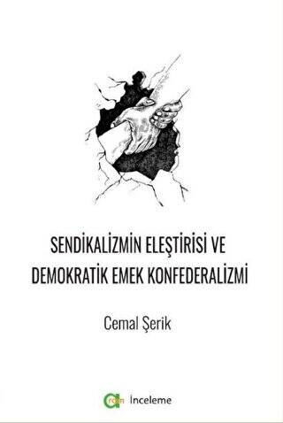 Sendikalizmin Eleştirisi Ve Demokratik Emek Konfederalizmi - 1