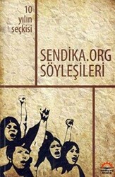 Sendika.Org Söyleşileri - 1