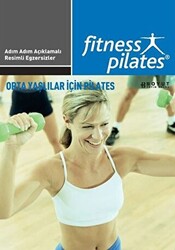 Senin Seçimin Pilates - Orta Yaşlılar İçin Pilates Başlangıç Egzersizleri - 1