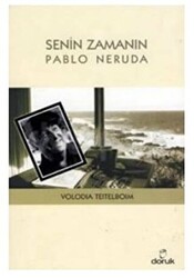 Senin Zamanın Pablo Neruda - 1