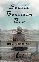 Sensiz Bensizim Ben - 1