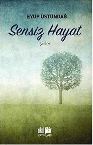 Sensiz Hayat - 1