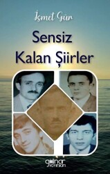 Sensiz Kalan Şiirler - 1