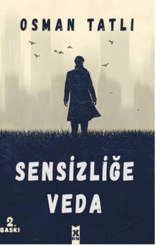 Sensizliğe Veda - 1